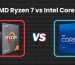 Review: Intel Core i7 vs. AMD Ryzen 7: by Abhi